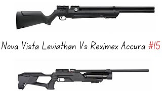 Nova Vista Leviathan Vs Reximex Accura [upl. by Darda]