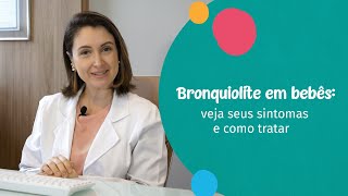 Bronquiolite em bebês veja seus sintomas e como tratar [upl. by Oivaf631]