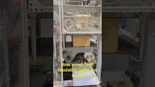 HOW ITS MADE Wood Fiber Insulation Batts [upl. by Whitver743]