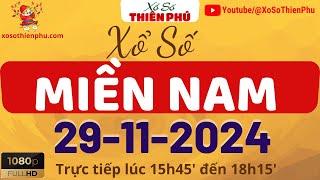 Xổ Số Miền Nam Thiên Phú 29112024  Trực Tiếp XSMN Thứ 6 Ngày 29 Tháng 11 Năm 2024 KQXSMN [upl. by Eilyab]