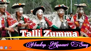 Talli Zumma Nonstop Pahari Kinnauri song [upl. by Ferguson]