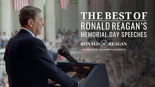 The Best of Ronald Reagans Memorial Day Speeches A Tribute to Our Fallen Heroes [upl. by Ylil]