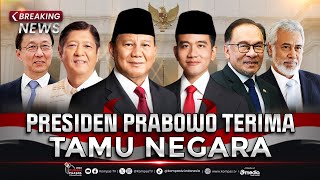 LIVE  Presiden Prabowo Subianto Terima Tamu Negara di Istana [upl. by Argus]