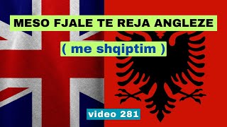 Anglisht I Meso fjale te reja angleze I Anglisht shqip perkthim I video 281 [upl. by Hebbe]