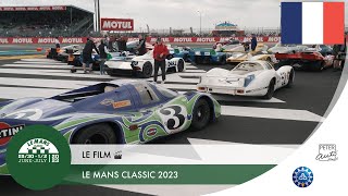 🎬 Le Mans Classic 2023  Le film 🇫🇷 [upl. by Bibbie646]