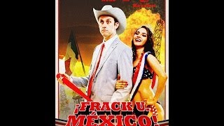 Frack U Mexico [upl. by Gollin]