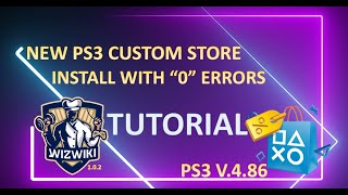 NEW PS3 WiKiStore HFWCFW 486 Tutorial2020 [upl. by Klayman854]