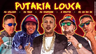 MC CH DA ZO O BRUTTO MC WILLIAN MC MAGRINHO MC RICK  PUTARIA LOUCA [upl. by Ellenad]