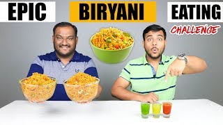 EPIC BIRYANI EATING CHALLENGE  Biryani Eating Competition  Food Challenge [upl. by Fanning]