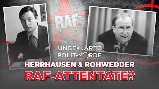 Ungeklärte PolitMorde Teil 2 Herrhausen amp Rohwedder – RAFAttentate [upl. by Johns660]