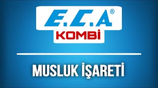 ECA Kombi Musluk İşareti Yanıp Sönüyor [upl. by Singer688]