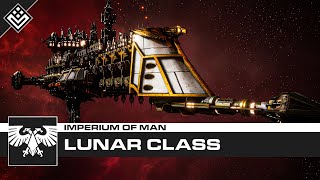 Lunar Class Cruiser  Warhammer 40000 [upl. by Alegnad841]