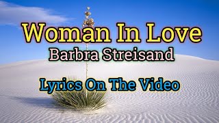 Woman In Love Lyrics Video  Barbra Streisand [upl. by Panaggio]