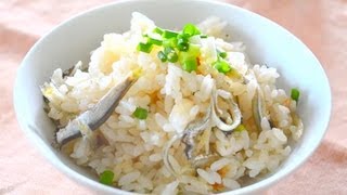 カルシウム豊富なじゃこご飯の作り方 How to make rice with dried young sardines [upl. by Acassej694]