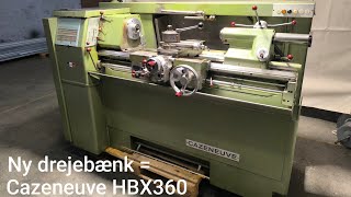 Cazeneuve HBX360  Ny drejebænk  Dansk version [upl. by Anaitit647]