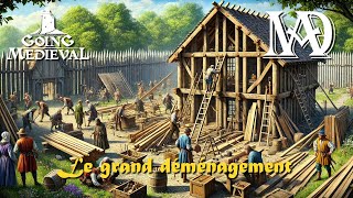 Going Medieval  LE GRAND DÉMÉNAGEMENT  s6e11 [upl. by Aticnemrac]