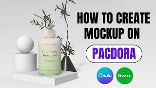 How To Create Realistic Product Mockup On Pacdora StepByStep Guide [upl. by Erica]