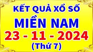 Kết quả xổ số miền nam hôm nay thứ 7 ngày 23112024 XSHCM xs Long An xs Bình Phước xs Hậu Giang [upl. by Palgrave]