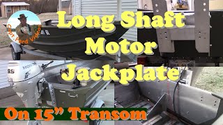 Long Shaft Outboard on a 15quot Transom Can it be Done [upl. by Bordy610]