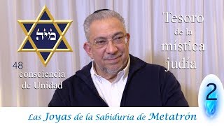 Kabbalah las Joyas de la sabiduría de Metatrón  clase 2 [upl. by Ainex412]