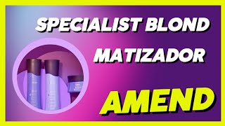 Linha matizadora Amend Specialist Blond [upl. by Retsae]