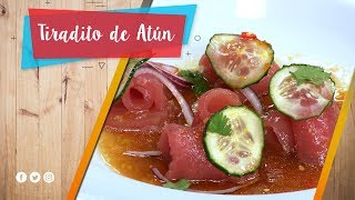 Tiradito de Atún  La Pera Limonera [upl. by Dailey]