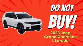 2023 Jeep Grand Cherokee L Laredo  9 Reasons Why YOU Should Think Twice 🚫 [upl. by Engedus]