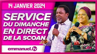 SERVICE DU DIMANCHE DE LA SCOAN 140124  Emmanuel TV en Direct en Français [upl. by Trillbee]