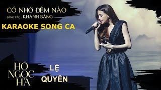 Karaoke Có nhớ đêm nào tone nam Lệ Quyên Hồ Ngọc Hà [upl. by Charlene215]