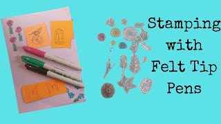 Stamping with Felt Tip Pens [upl. by Osmond360]