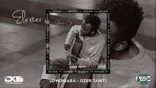 Elexter Jr Lo Honiara  DZER REMIX  Official Audio [upl. by Pinto520]