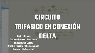 Sistema Trifásico en CONEXIÓN DELTA  Explicación Práctica 5 [upl. by Morehouse501]