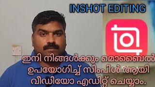 Inshot Video Editor  How To Edit Photo Video In Inshot malayalam  Inshot Video Editor Inshot [upl. by Venita]