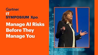 Manage AI Risks Before They Manage You l Gartner IT SymposiumXpo [upl. by Hercules]