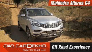 Mahindra Alturas G4 Offroad experience  CarDekhocom [upl. by Adahsar522]