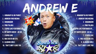 Andrew E Songs  Andrew E Music Of All Time  Andrew E Top Songs [upl. by Nellie]