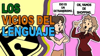 🤓¿Qué son LOS VICIOS DE LENGUAJES  Barbarismos extranjerismos solecismos y otros [upl. by Candra]