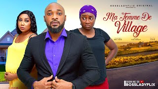 MA FEMME DE VILLAGE FILM FRANCAIS NOLLYWOOD COMPLET CHIOMA OBIYOMI DEZA THE GREAT FAITH DUKE [upl. by Anahsirk]