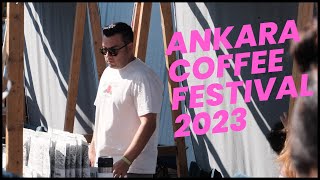 ANKARA COFFEE FESTIVAL 2023 VLOG [upl. by Swanhilda]