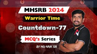 🩺MHSRB 2024 Warrior Time  Countdown77 Days🩺Nursing Entrance Exams TelanganaLive Online Coaching🩺 [upl. by Eizdnil]