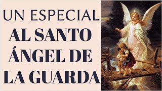 TRIDUO ÁNGELES CUSTODIOS  UN ESPECIAL AL SANTO ÁNGEL DE LA GUARDA  DÍA 1 [upl. by Leilamag334]