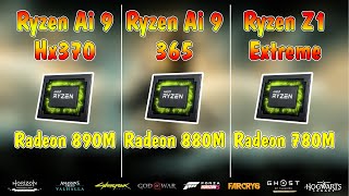 Ryzen Ai 9 HX 370 RX 890m amp Ai 9 365 RX 880m amp Z1 Extreme RX 780m [upl. by Atinet966]