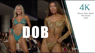 DOB Miami Swim Week The Shows Resort 2025 4K [upl. by Amathiste]