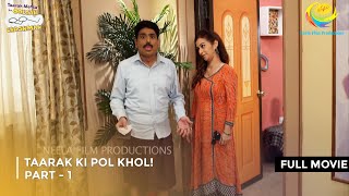 Taarak Ki Pol Khol I FULL MOVIE  Part 1  Taarak Mehta Ka Ooltah Chashmah Ep 3225 to 3228 [upl. by Melquist]