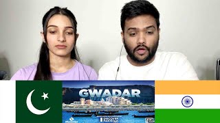 Indian Reaction on Pakistan  Exclusive Documentary on Gwadar City [upl. by Chouest]