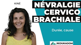 Névralgie cervico brachiale  durée cause [upl. by Renate]