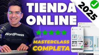 Cómo crear una TIENDA ONLINE 2025 🚀 Vender productos por internet ✅ Curso Gratis [upl. by Malan]