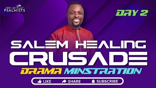 Drama Ministration  fishersofmen  Day 2 Salem Healing Crusade  The Royal Psalmists [upl. by Aman]