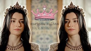 Nurbanu Sultan • Your Highness [upl. by Ynagoham]