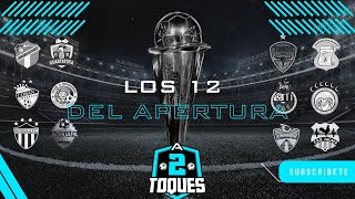 LOS 12 DEL APERTURAA 2 TOQUES [upl. by Oconnor]